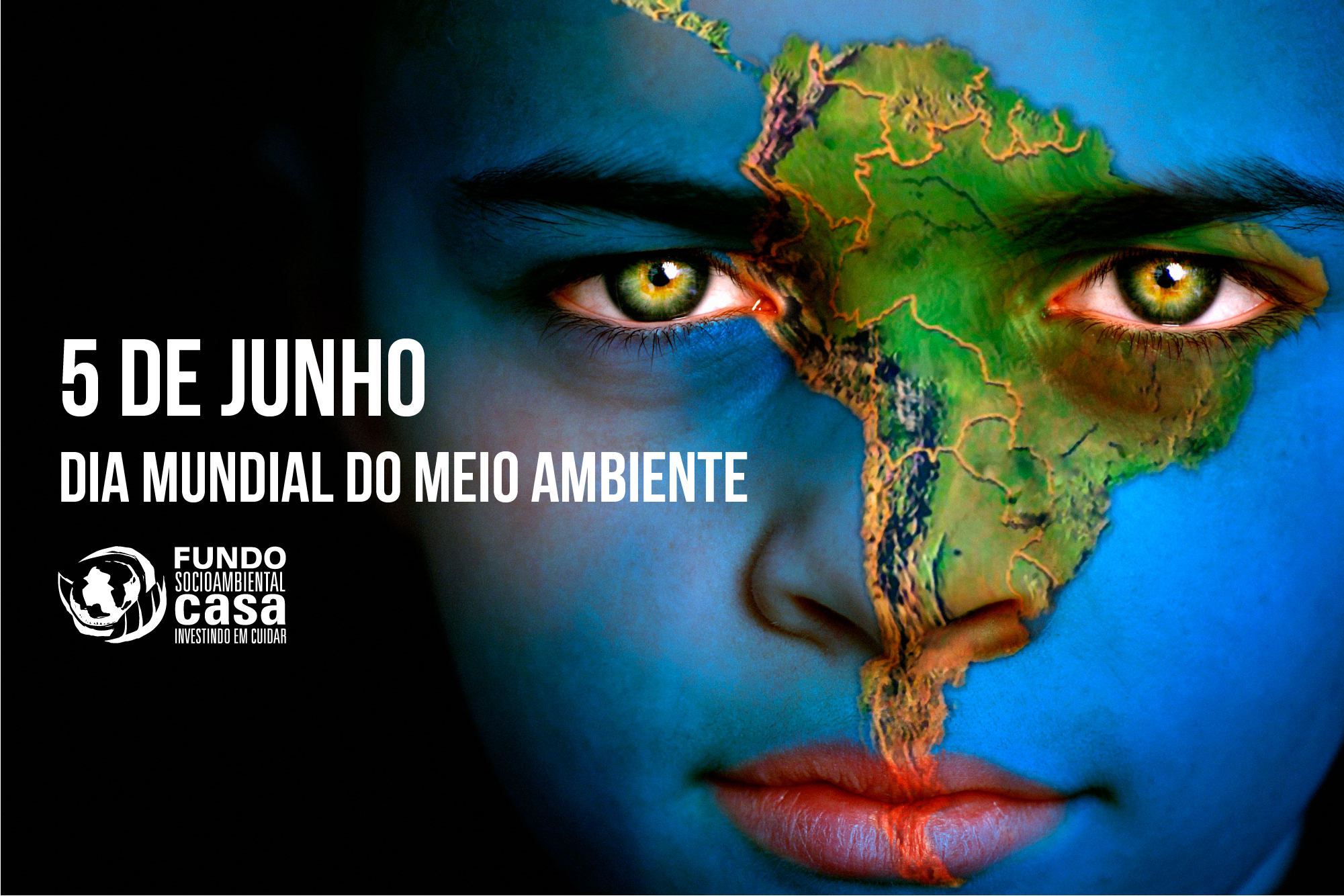 Dia Mundial do Meio Ambiente Fundo Casa Socioambiental